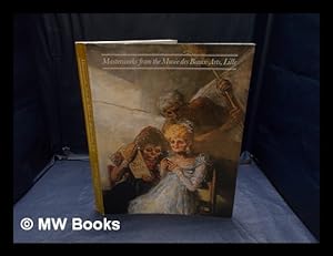 Immagine del venditore per Masterworks from the Muse des Beaux-Arts, Lille venduto da MW Books
