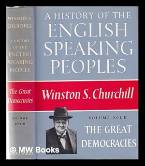 Imagen del vendedor de The great democracies / Winston S. Churchill a la venta por MW Books