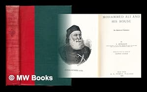 Image du vendeur pour Mohammed Ali and his house : An historical romance. / By L. Mhlbach [pseud.] . Tr. from the German, by Chapman Coleman mis en vente par MW Books