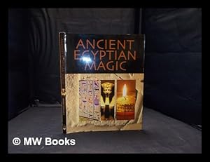 Bild des Verkufers fr Ancient Egyptian magic / Anne Christie zum Verkauf von MW Books