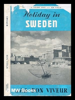 Seller image for Holiday in Sweden with Bon Viveur for sale by MW Books