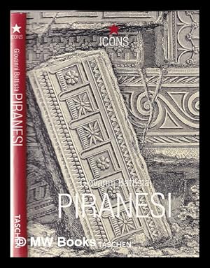 Image du vendeur pour Giovanni Battista Piranesi: selected Etchings = eine Auswahl der Kupferstiche = une slection des eaux-fortes mis en vente par MW Books