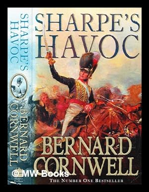 Immagine del venditore per Sharpe's havoc : Richard Sharpe and the campaign in northern Portugal, spring 1809 / Bernard Cornwell venduto da MW Books