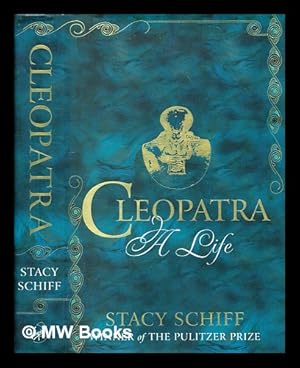 Seller image for Cleopatra : a life / by Stacy Schiff for sale by MW Books