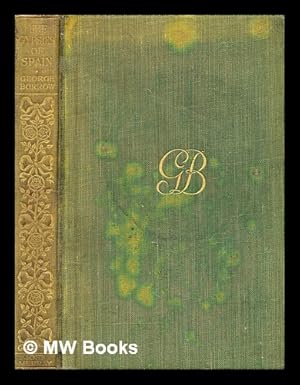 Imagen del vendedor de The Zincali : an account of the Gypsies of Spain / by George Borrow a la venta por MW Books