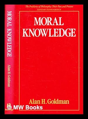 Seller image for Moral Knowledge (Problems of Philosophy) for sale by MW Books