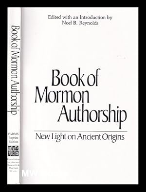 Seller image for Book of Mormon authorship: new light on ancient origins for sale by MW Books