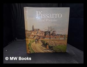 Immagine del venditore per Pissaro and Pontoise: the painter in a landscape / Richard R. Brettell; with assistance from Joachim Pissarro venduto da MW Books