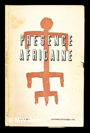 Imagen del vendedor de Prsence Africaine: revue culturelle du monde noir: nouvelle srie bimestrielle: no. 4: Octobre-Novembre, 1955 a la venta por MW Books