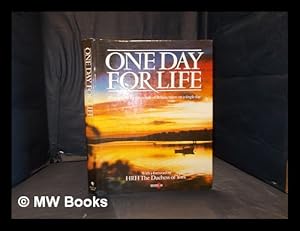 Seller image for One day for life: photographs by the people of Britain, taken on a single day / with a foreword by HRH the Duchess of York for sale by MW Books