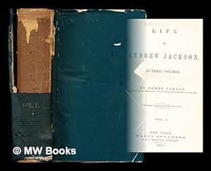 Seller image for Life of Andrew Jackson / by James Parton: vol. I for sale by MW Books