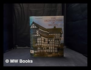 Seller image for The architecture of Britain / Doreen Yarwood for sale by MW Books