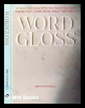 Bild des Verkufers fr Word gloss / [edited by] Jim O'Donnell zum Verkauf von MW Books