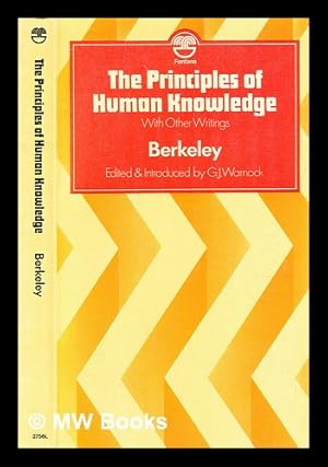 Bild des Verkufers fr The principles of human knowledge ; Three dialogues between Hylas and Philonous / George Berkeley ; edited with an introduction by G.J. Warnock zum Verkauf von MW Books