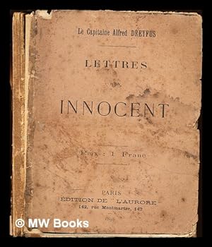 Bild des Verkufers fr Lettres d'un innocent / le capitaine Alfred Dreyfus zum Verkauf von MW Books