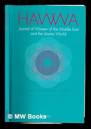 Bild des Verkufers fr Journal of Women of the Middle East and the Islamic World 12 (2014( 1-35 zum Verkauf von MW Books
