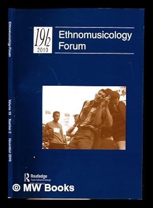 Seller image for Ethnomusicology Forum: volume 19, number 2: November, 2010 for sale by MW Books