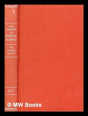 Seller image for The growth of physical science / by Sir James Jeans for sale by MW Books