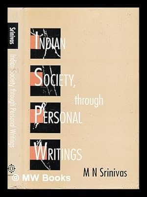 Seller image for Indian society through personal writings / M. N. Srinivas for sale by MW Books
