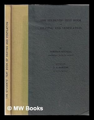 Image du vendeur pour The elements of heating and ventilation: a text-book for students, engineers and architects / by Arthur M. Greene, jr mis en vente par MW Books