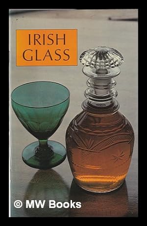 Seller image for Irish glass / Mary Boydell for sale by MW Books