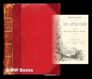 Image du vendeur pour The Story of Our Little Farm mis en vente par MW Books