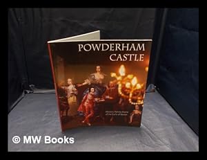 Seller image for Powderham Castle : historic family home of the Earl of Devon / [photographed by Nick McCann] for sale by MW Books