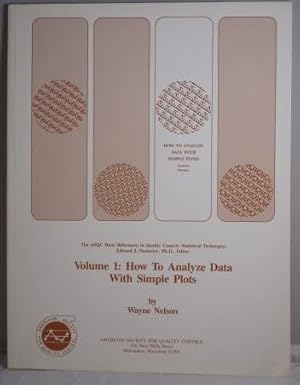 Seller image for How to Analyze Data With Simple Plots (American Society for Quality Control. Asqc Basic References in Quality contRol: Statistical Techniques,) for sale by Redux Books
