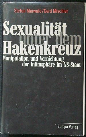 Bild des Verkufers fr Sexualitat unter dem Hakenkreuz zum Verkauf von Librodifaccia