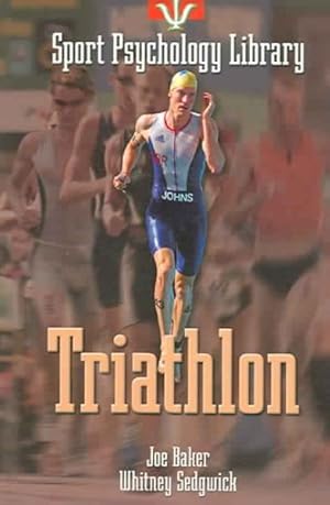 Seller image for Sport Psychology Library: Triathlon : Triathlon for sale by GreatBookPrices