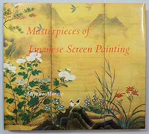 Seller image for Masterpieces of Japanese Screen Painting: The American Collections. for sale by Antiquariat Martin Barbian & Grund GbR