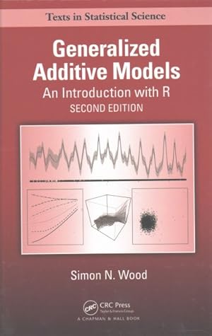 Seller image for Generalized Additive Models : An Introduction With R for sale by GreatBookPrices