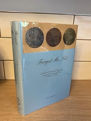 Forget Me Not: A Study of Naval and Maritime Engraved Coins and Plate (1745 to 1918)