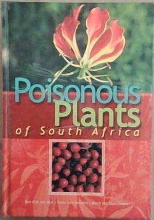 Imagen del vendedor de Poisonous plants of South Africa a la venta por Chapter 1