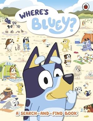 Bild des Verkufers fr Bluey: Where's Bluey? : A Search-and-Find Book zum Verkauf von Smartbuy