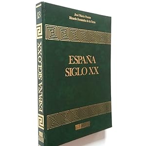 Seller image for Espaa Siglo XX. Tomo 13 (Contiene los fascculos del 361 al 390) for sale by MAUTALOS LIBRERA