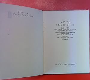 Bild des Verkufers fr Das Buch des Alten vom Weltgrund und der Weltweise LAOTSE TAO TE KING zum Verkauf von biblion2