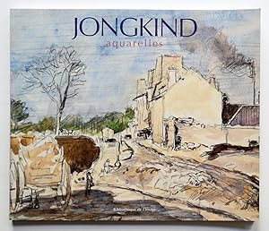 JONGKIND Aquarelles.