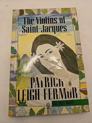 Imagen del vendedor de The Violins of Saint-Jacques (Signed) a la venta por The Books of Eli