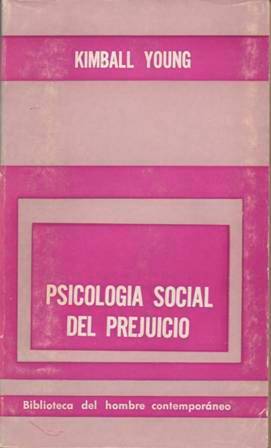 Psicología social del prejuicio 
