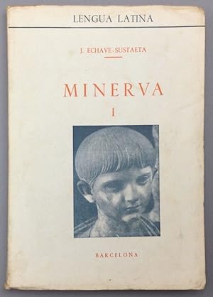 Imagen del vendedor de Minerva I. Primer curso de latn. a la venta por Els llibres de la Vallrovira