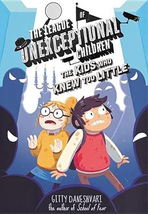Seller image for The League of Unexceptional Children: The Kids Who Knew Too Little (Hardcover) for sale by Grand Eagle Retail