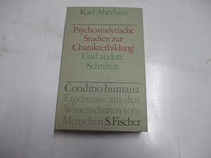 Bild des Verkufers fr Psychoanalytische Studien zur Charakterbidlung und andere Schriften. zum Verkauf von Ottmar Mller