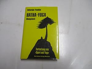 Bild des Verkäufers für Hatha-Yoga. Übungsbuch. Fortsetzung von Sport und Yoga. zum Verkauf von Ottmar Müller