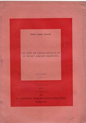 Imagen del vendedor de Un lote de piezas clticas en el museo "Lzaro Galdiano". Separata de la Crnica del II Congreso Arqueolgico Nacional. a la venta por Librera y Editorial Renacimiento, S.A.