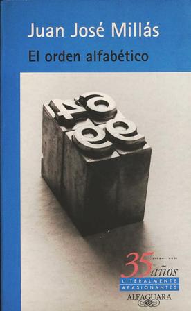 Imagen del vendedor de El orden alfabtico. 35 (1964 -1999). Literalmente apasionantes. a la venta por Librera y Editorial Renacimiento, S.A.