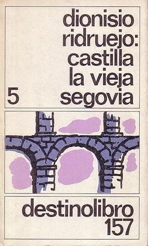 Imagen del vendedor de Castilla la Vieja: Segovia. a la venta por Librera y Editorial Renacimiento, S.A.