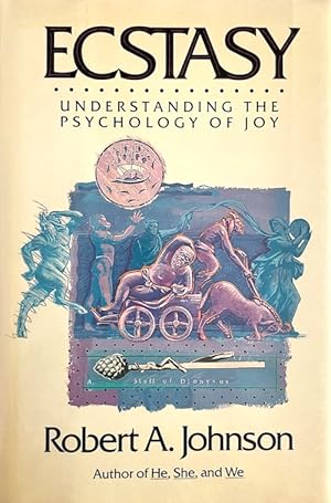 Ecstasy: Understanding the Psychology of Joy