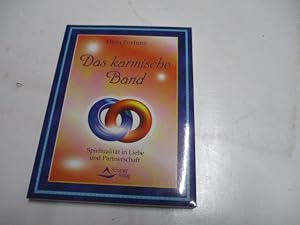 Imagen del vendedor de Das karmische Band. Spirituallit�t in Liebe und Partnerschaft. a la venta por Ottmar M�ller