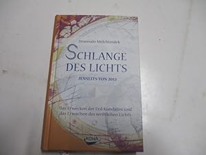 Seller image for Schlange des Lichts. Jenseits von 2012. for sale by Ottmar Mller